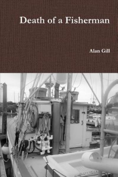 Cover for Alan Gill · Death of a Fisherman (Paperback Book) (2016)