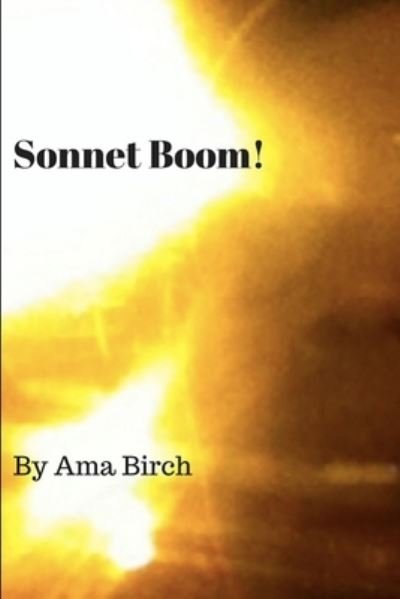 Cover for Ama Birch · Sonnet Boom! (Pocketbok) (2017)