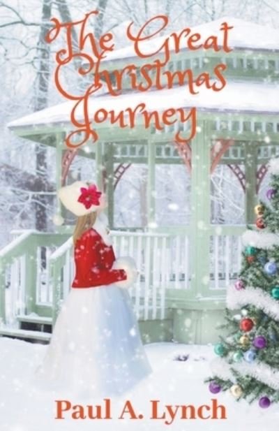 Cover for Paul Lynch · The Great Christmas Journey (Pocketbok) (2020)