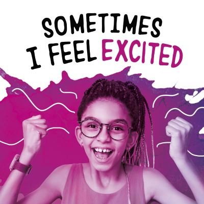 Cover for Jaclyn Jaycox · Sometimes I Feel Excited - Name Your Emotions (Paperback Bog) (2023)