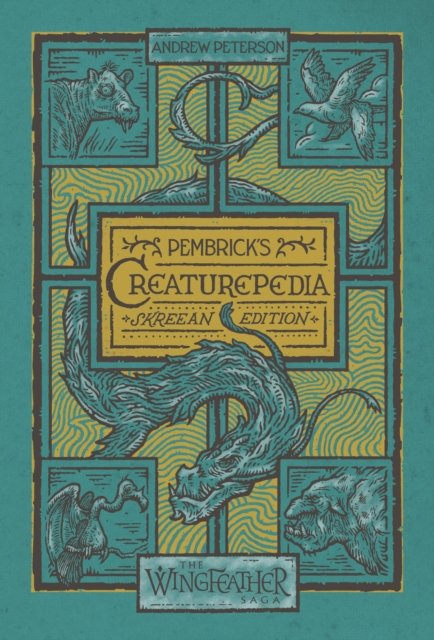 Cover for Andrew Peterson · Pembrick's Creaturepedia - Young Explorers (Pocketbok) (2023)