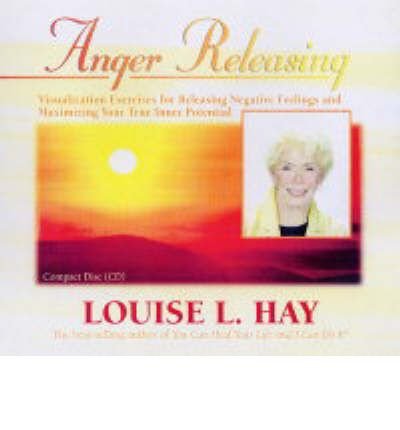 Anger releasing - Louise L. Hay - Audio Book - Hay House UK Ltd - 9781401904036 - 9. december 2004