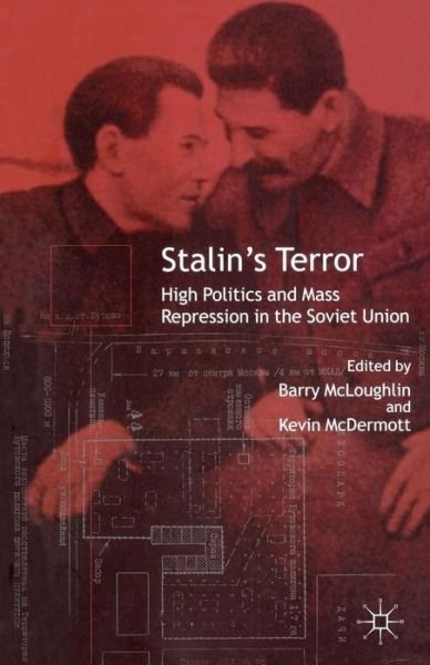 Cover for Barry Mcloughlin · Stalin's Terror: High Politics and Mass Repression in the Soviet Union (Paperback Book) [New edition] (2002)