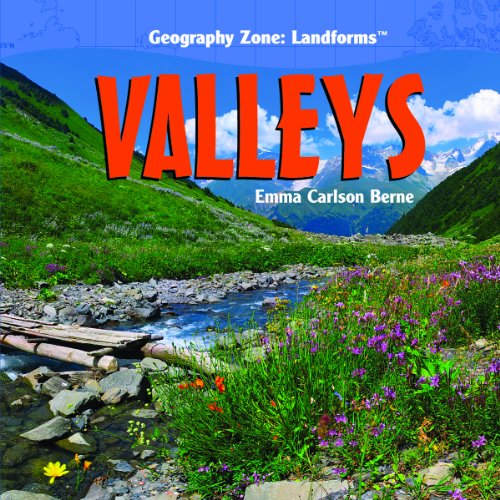 Cover for Emma Carlson Berne · Valleys (Geography Zone: Landforms) (Hardcover Book) (2008)