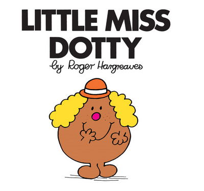 Cover for Roger Hargreaves · Little Miss Dotty - Little Miss Classic Library (Paperback Bog) (2018)