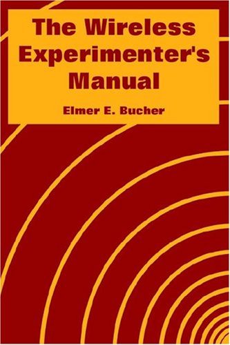 Cover for Elmer E Bucher · The Wireless Experimenter's Manual (Paperback Book) (2004)