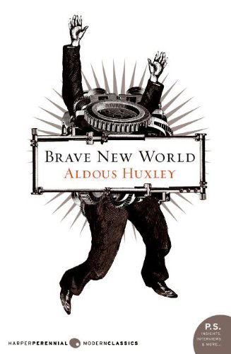 Cover for Aldous Huxley · Brave New World (Turtleback School &amp; Library Binding Edition) (P.s.) (Hardcover bog) [Turtleback School &amp; Library Binding edition] (2006)