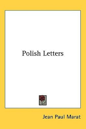 Cover for Jean Paul Marat · Polish Letters (Paperback Book) (2005)