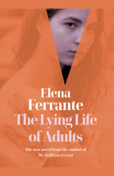 Cover for Elena Ferrante · The Lying Life of Adults (Taschenbuch) (2021)