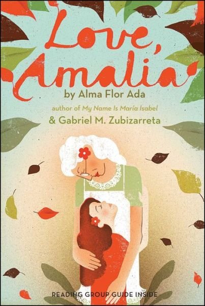 Cover for Alma Flor Ada · Love, Amalia (Paperback Book) (2013)