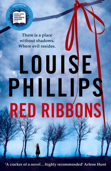 Cover for Louise Phillips · Red Ribbons - A Dr Kate Pearson novel (Paperback Book) (2013)