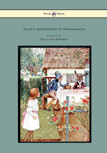 Cover for Lewis Carroll · Alice's Adventures in Wonderland Illustrated by Millicent Sowerby (Paperback Book) (2010)