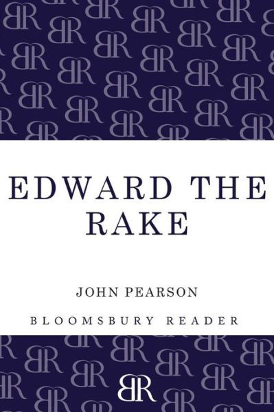 Cover for John Pearson · Edward the Rake (Paperback Bog) (2013)