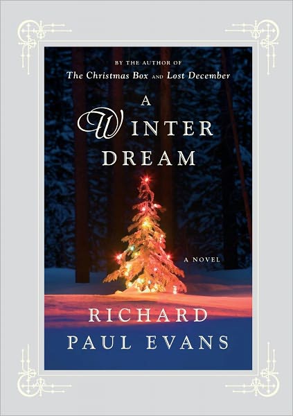 Cover for Richard Paul Evans · A Winter Dream: A Novel - A Holiday Bestseller (Gebundenes Buch) (2012)