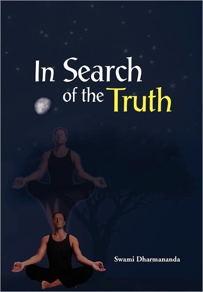 Cover for Swami Dharmananda · In Search of the Truth (Hardcover bog) (2011)