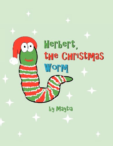 Cover for Maytia · Herbert, the Christmas Worm (Paperback Book) (2011)