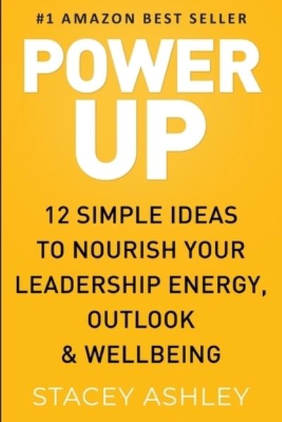 Power Up - Stacey Ashley - Książki - Lulu Press - 9781471796036 - 7 grudnia 2021