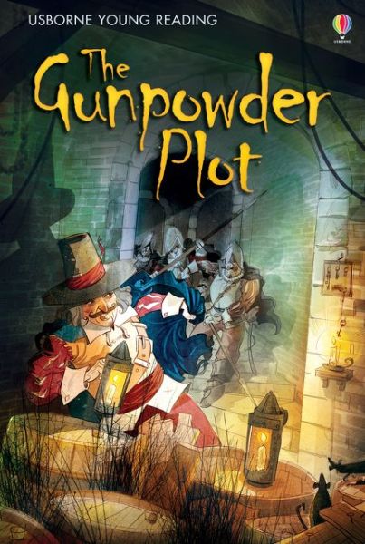 The Gunpowder Plot - Young Reading Series 2 - Rob Lloyd Jones - Bøker - Usborne Publishing Ltd - 9781474922036 - 1. oktober 2016