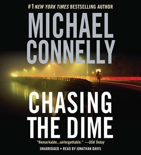 Cover for Michael Connelly · Chasing the Dime (Audiobook (CD)) (2016)