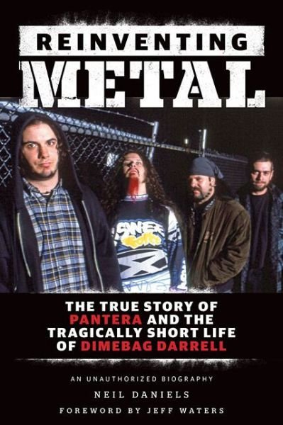 Cover for Neil Daniels · Reinventing Metal (Pocketbok) (2013)