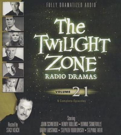 Cover for John Schneider · The Twilight Zone Radio Dramas, Volume 21 (CD) (2013)