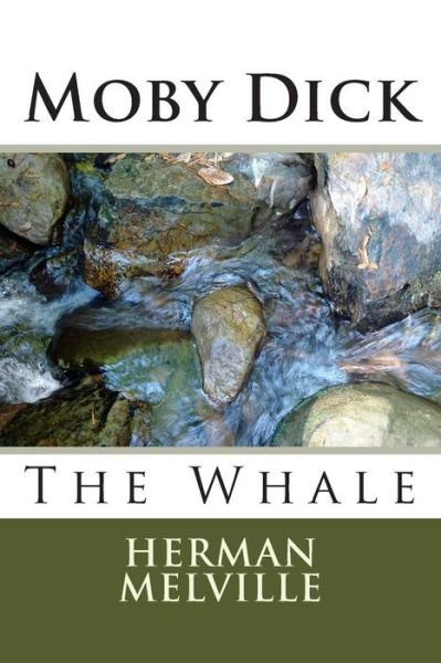 Moby Dick - Herman Melville - Livros - Createspace Independent Publishing Platf - 9781495387036 - 13 de dezembro de 1901