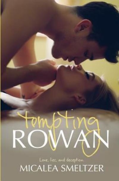 Cover for Micalea Smeltzer · Tempting Rowan (Paperback Book) (2014)