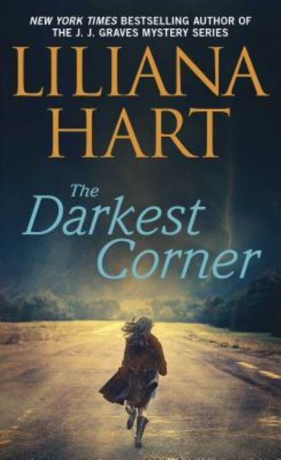 Cover for Liliana Hart · The Darkest Corner - Gravediggers (Pocketbok) [First Pocket Books paperback edition. edition] (2017)