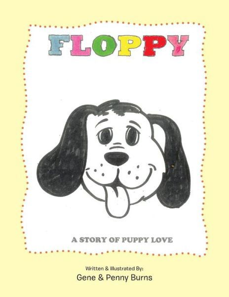 Cover for Gene &amp; Penny Burns · Floppy (Pocketbok) (2016)