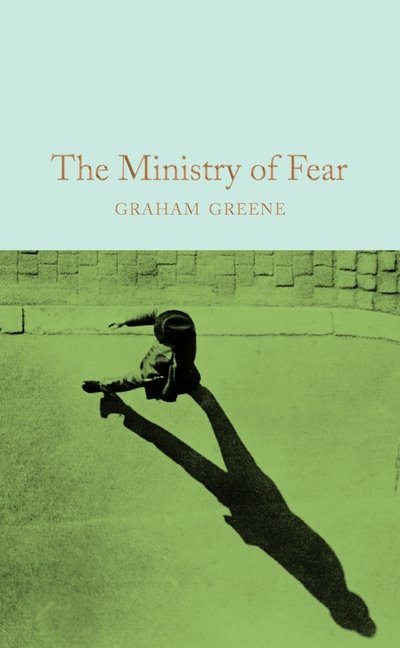 Cover for Graham Greene · The Ministry of Fear - Macmillan Collector's Library (Gebundenes Buch) [New edition] (2017)