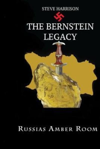 Cover for Steve Harrison · The Bernstein Legacy (Pocketbok) (2016)