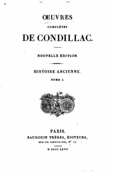 Cover for Etienne Bonnot De Condillac · Oeuvres completes de Condillac, Histoire Ancienne - Tome I (Paperback Bog) (2016)