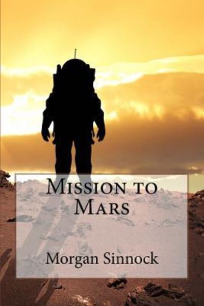 Cover for Morgan Sinnock · Mission to Mars (Paperback Book) (2016)