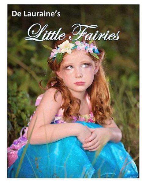 Cover for Kobe R · De Lauraine's Little Fairies (Paperback Book) (2016)