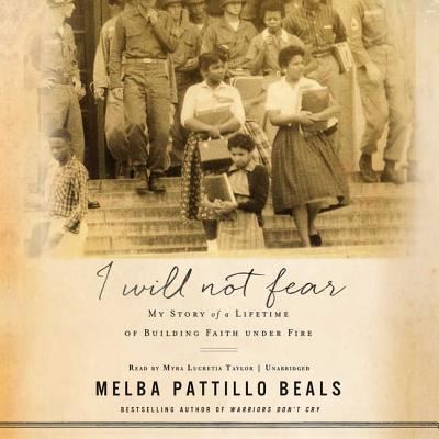 Cover for Melba Pattillo Beals · I Will Not Fear (CD) (2018)