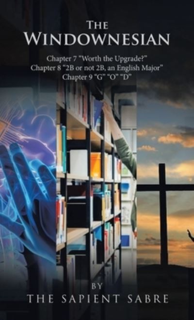Windownesian - The Sapient The Sapient Sabre - Livros - Partridge Publishing - 9781543772036 - 22 de novembro de 2022