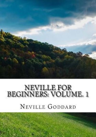 Cover for Neville Goddard · Neville For Beginners (Paperback Bog) (2017)