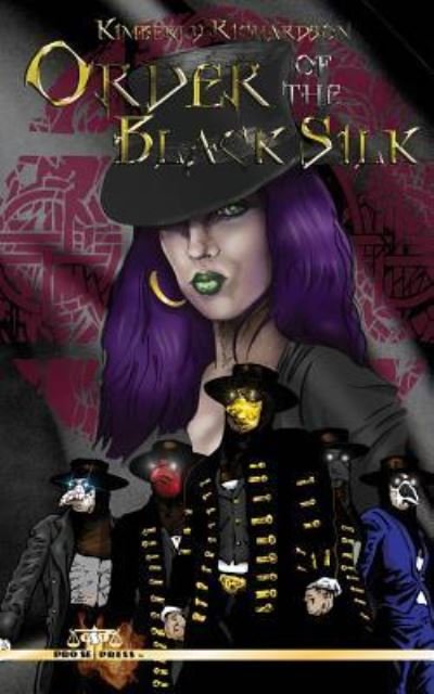 Cover for Kimberly Richardson · Order of the Black Silk (Paperback Bog) (2017)