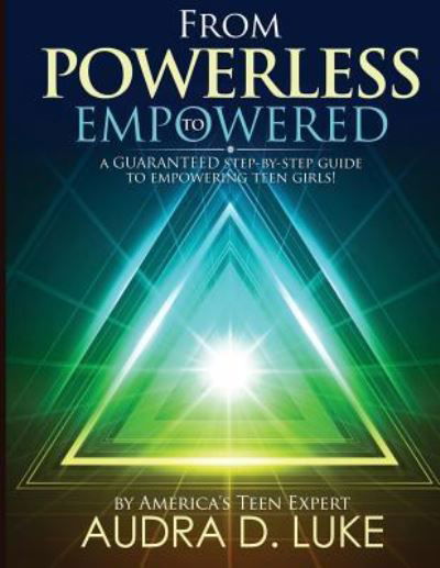 Cover for Audra D Luke · From Powerless to Empowered (Paperback Book) (2017)