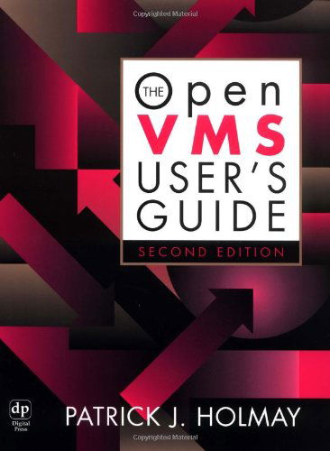 Cover for Holmay, Patrick, Manager, Analysts International Corporation · The OpenVMS User's Guide - HP Technologies (Paperback Book) (1998)