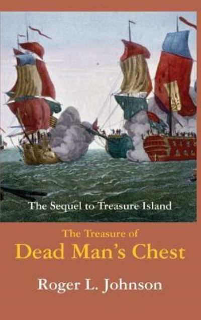 Cover for Roger Johnson · The Treasure of Dead Man's Chest (Gebundenes Buch) (2010)