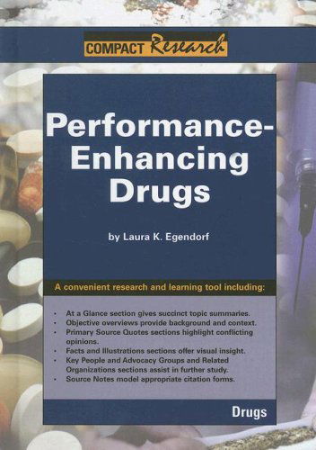 Cover for Laura K. Egendorf · Performance-enhancing Drugs (Compact Research Series) (Hardcover Book) (2007)