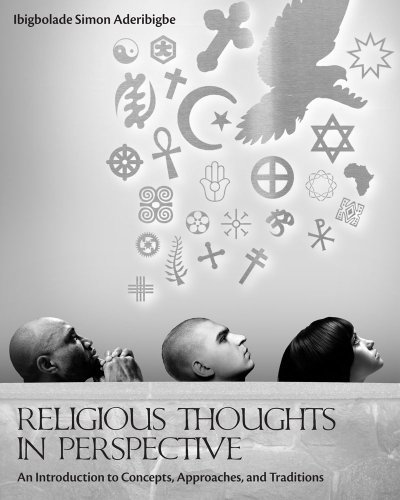 Cover for Ibigbolade Aderibigbe · Religious Thoughts in Perspective: An Introduction to Concepts, Approaches, and Traditions (Paperback Bog) (2012)