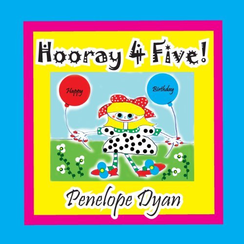 Cover for Penelope Dyan · Hooray 4 Five! (Paperback Book) [Large Type edition] (2013)