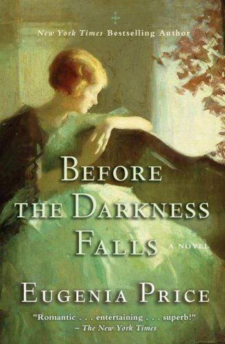 Cover for Eugenia Price · Before the Darkness Falls (Pocketbok) [Reprint edition] (2013)