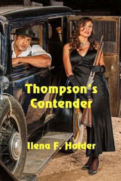 Cover for Ilena F. Holder · Thompson's Contender (Pocketbok) (2016)