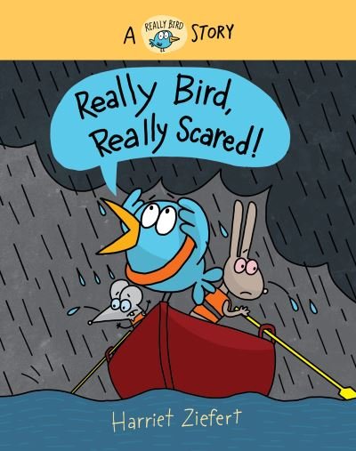 Cover for Harriet Ziefert · Really Bird, Really Scared (Hardcover Book) (2024)