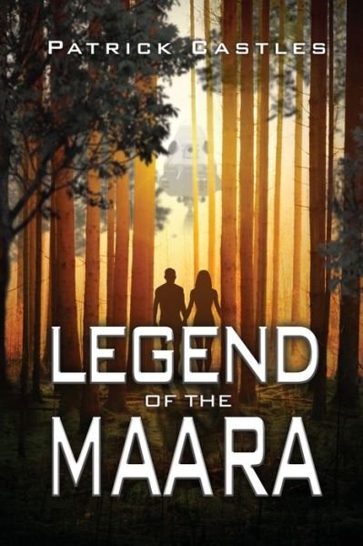 Cover for Dorrance Publishing Co. · Legend of the Maara (Pocketbok) (2022)