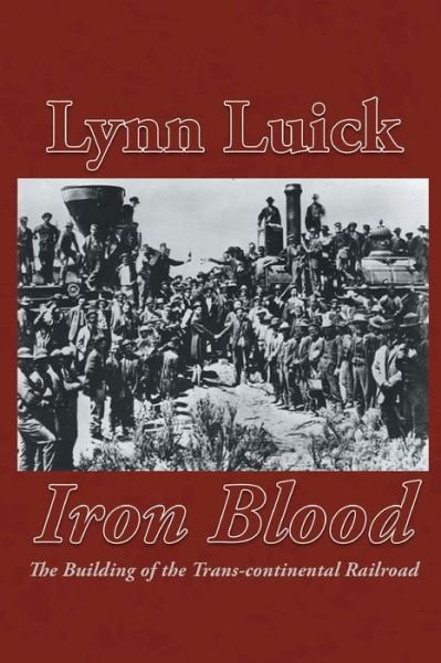 Cover for Lynn Luick · Iron Blood (Paperback Book) (2021)