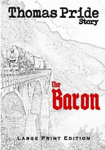 Cover for Thomas Pride · The Baron (Paperback Book) (2018)